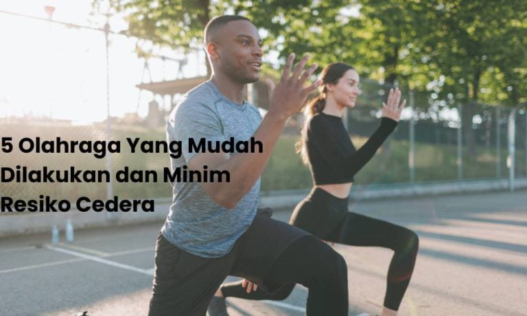 5 Olahraga Yang Mudah Dilakukan Dan Minim Resiko Cedera Fantech Official