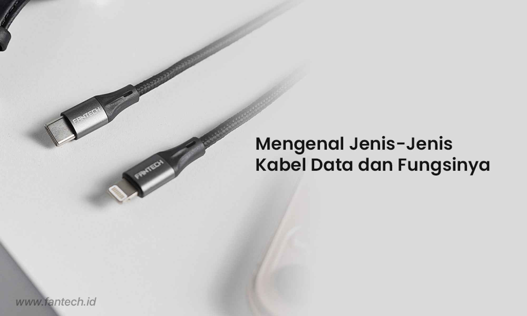 Datalist Kabel Mengenal Jenis-Jenis Kabel Data dan Fungsinya - Fantech – Fantech Indonesia