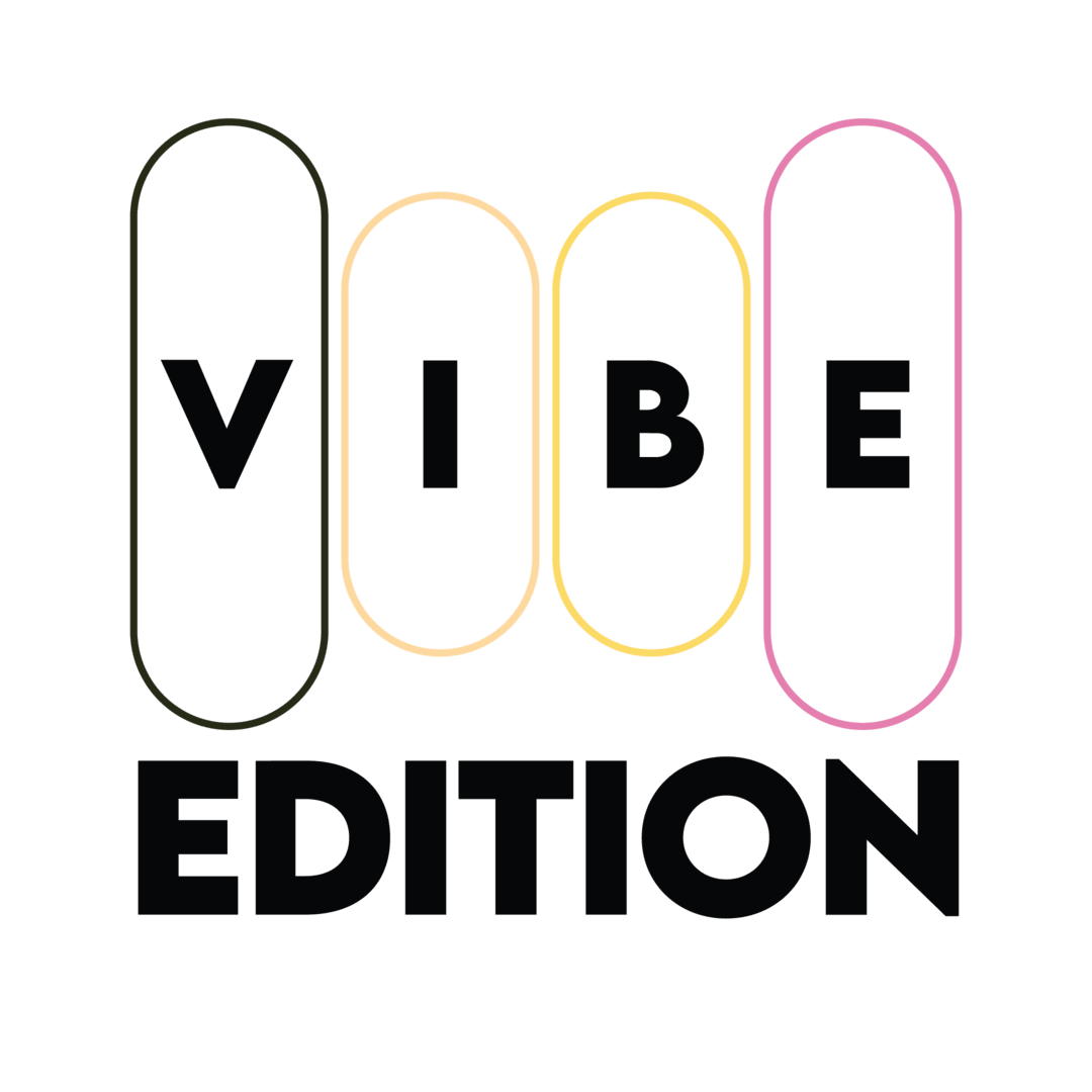 Vibe Edition 1