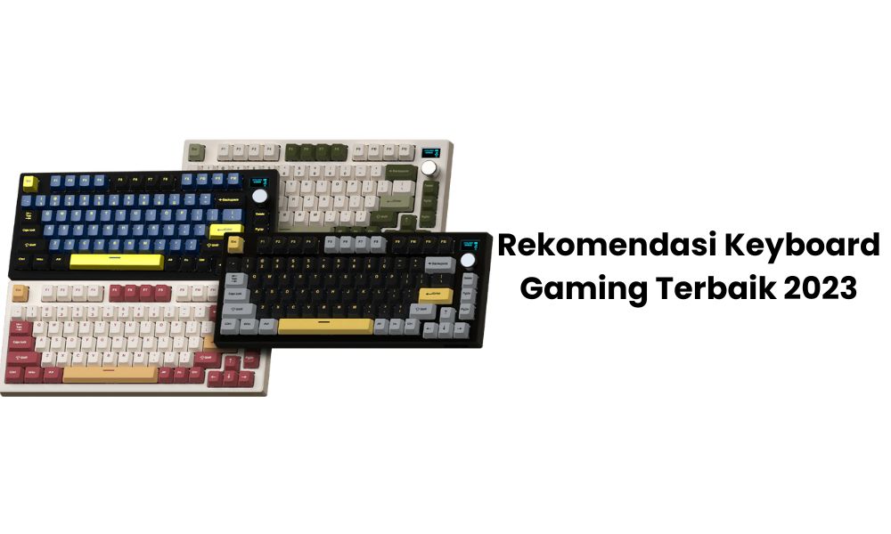 Rekomendasi Keyboard Gaming