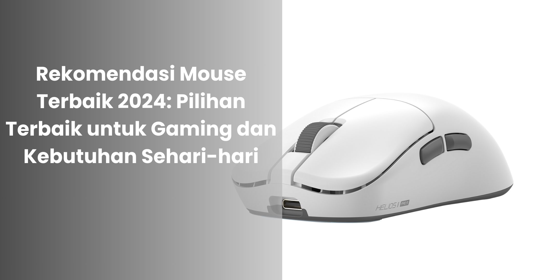 Rekomendasi Mouse Terbaik 2024