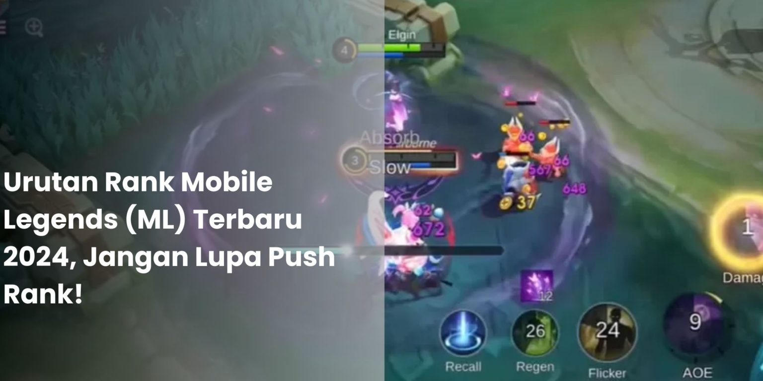 Urutan Rank Mobile Legends Ml Terbaru 2024 Jangan Lupa Push Rank Fantech Official 9654