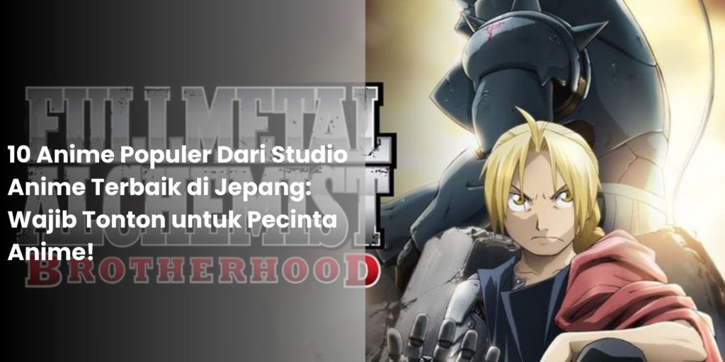 Studio Anime Terbaik