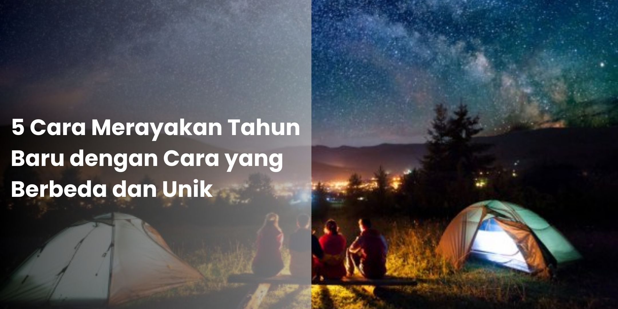 5 Cara Merayakan Tahun Baru dengan Cara yang Berbeda dan Unik