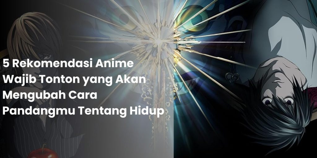 Rekomendasi Anime Wajib Tonton