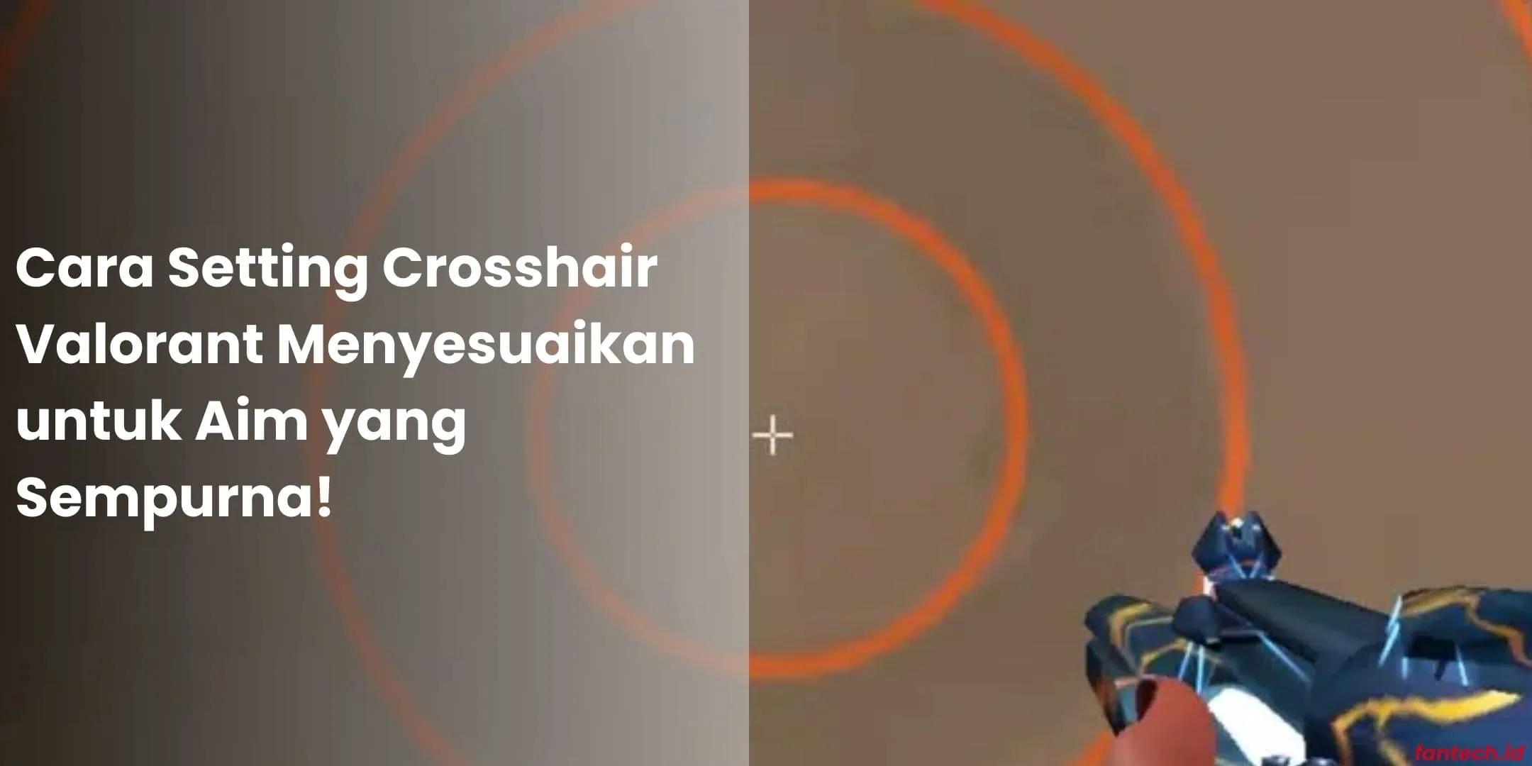 Cara Setting Crosshair Valorant Menyesuaikan untuk Aim yang Sempurna!